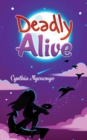 Image for Deadly Alive