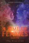 Image for A Time of Flames - Book One