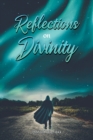 Image for Reflections on Divinity