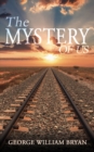 Image for The Mystery of Us