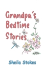Image for Grandpa&#39;s Bedtime Stories