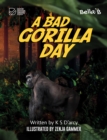 Image for A bad gorilla day
