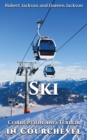 Image for Ski : Corruption and Terror in Courchevel
