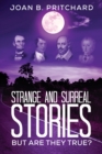Image for Strange and surreal stories