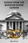 Image for Songs From The Mansion House Garden