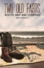 Image for Two old farts, boots, map and compass
