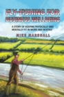 Image for Fly-Fishing For Business Wellbeing