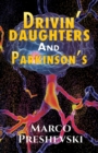 Image for Drivin&#39; daughters and Parkinson&#39;s