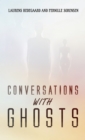 Image for Conversations with ghosts