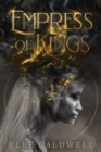 Image for Empress of kings
