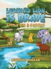 Image for Leonard Lion is brave