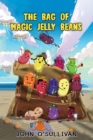 Image for The Bag of Magic Jelly Beans