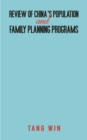 Image for Review of China&#39;s Population and Family Planning Programs