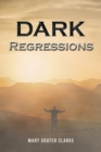 Image for Dark regressions