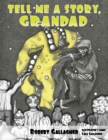 Image for Tell Me A Story, Grandad