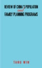 Image for Review of China&#39;s Population and Family Planning Programs