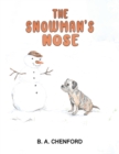 Image for The Snowman&#39;s Nose