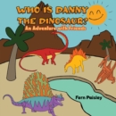 Image for Who is Danny the Dinosaur?