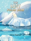 Image for The Lost Polar Bear