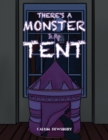 Image for There&#39;s a monster in my tent