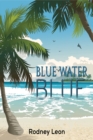 Image for Blue Water Blue