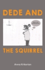 Image for Dâedâe and the squirrel