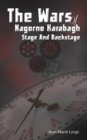 Image for The Wars of Nagorno Karabagh - Stage and Backstage
