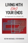 Image for Living with(in) your ends