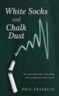 Image for White socks and chalk dust