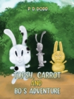 Image for Topsy, Carrot and Bo&#39;s Adventure