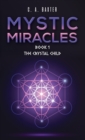 Image for Mystic Miracles - Book 1
