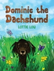 Image for Dominic the Dachshund