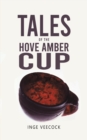 Image for Tales Of The Hove Amber Cup