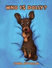 Image for Who Is Dolly?