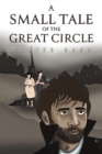 Image for A Small Tale of the Great Circle