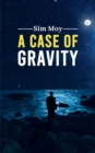 Image for A case of gravity