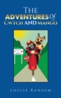 Image for The Adventures Of Cwtch and Mango