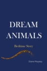 Image for Dream Animals
