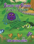 Image for Simon the spider finds a friend