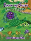 Image for Simon the Spider Finds a Friend