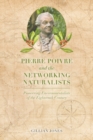 Image for Pierre Poivre and the Networking Naturalists
