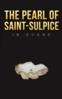 Image for The Pearl of Saint-Sulpice