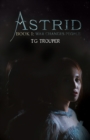 Image for Astrid. Book I War Changes People