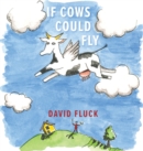 Image for If Cows Could Fly