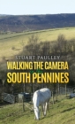 Image for Walking the Camera in the South Pennines