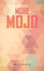 Image for More MOJO