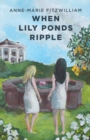 Image for When Lily Ponds Ripple