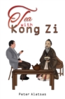 Image for Tea With Kong Zi