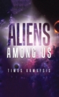 Image for Aliens Among Us