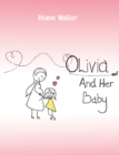 Image for Olivia and Her Baby